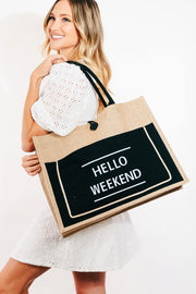 Trendsi Black / One Size Fame Hello Weekend Burlap Tote Bag